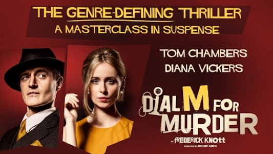 What’s On: Dial M for Murder at Milton Keynes Theatre